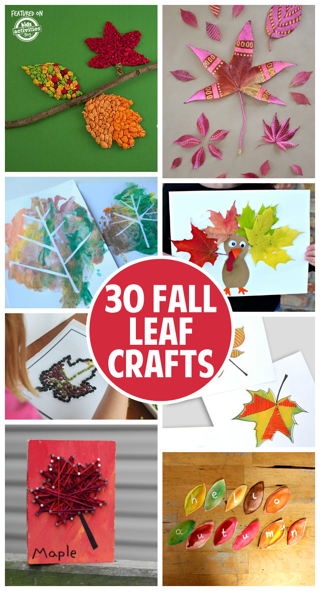 30 Fun and Festive Fall Leaf Crafts - 8 kids leaf crafts shown including tissue paper leaves, painting leaves, leaf turkey, leaf collage, leaf lacing, leaf string art and leaf messages