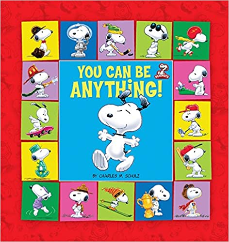 You Can be Anything