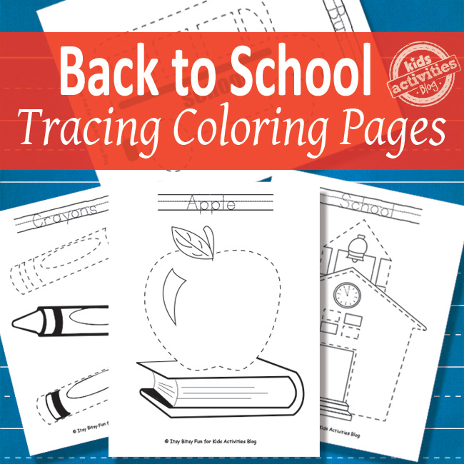 back to school tracing worksheets for kids that you can color - pdf versions of printed pages shown