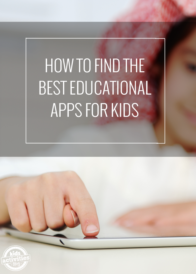 Where To Find the Best Educational Apps for Kids