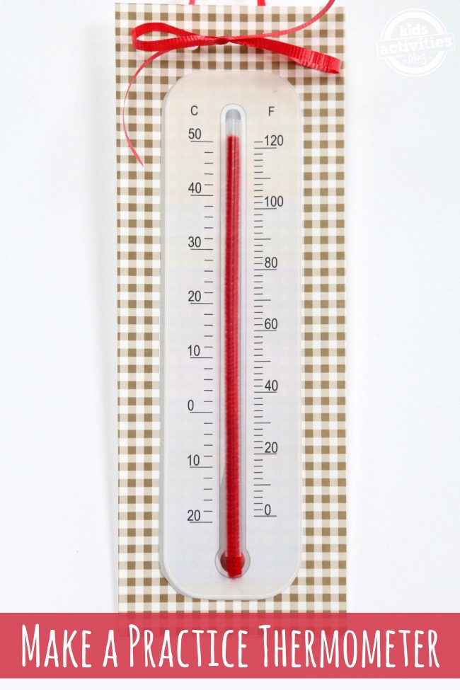 Make a Practice Thermometer - Kids Activities Blog - finished craft shown with the words, make a practice thermometer
