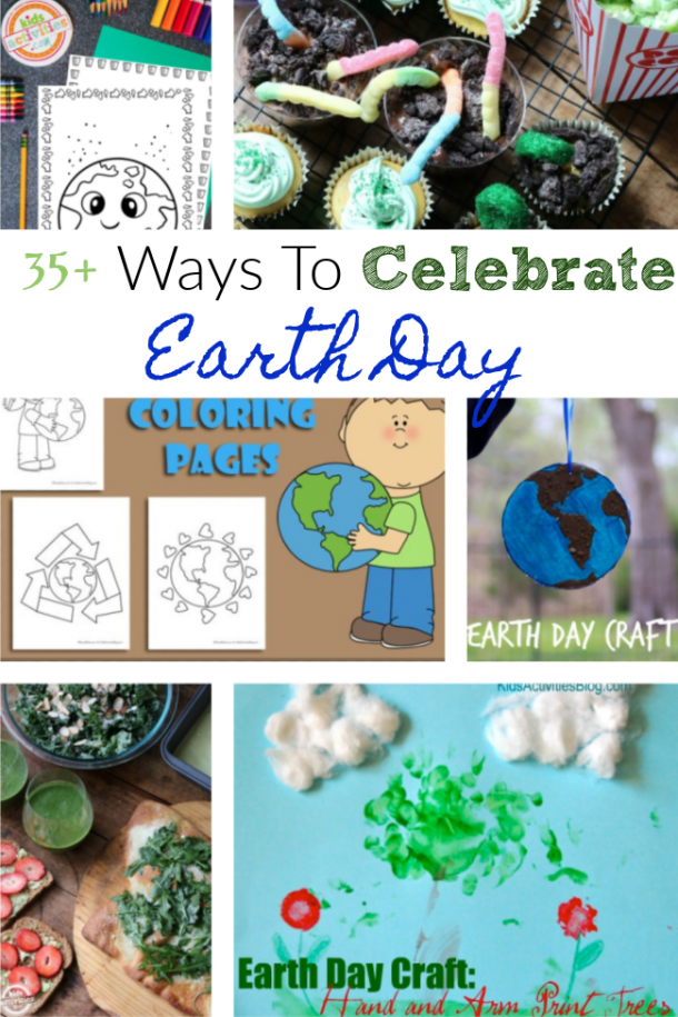 35+ activities to do to celebrate earth day